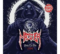 Master - Pay To Die: Live
