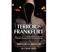 Master Sergeant Trevor D Brewer W Craig Re Terror in Frankfu (Copertina rigida)