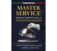 Master Service_Manuale Operativo della Ristorazione Moderna