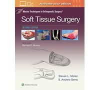 Master Techniques in Orthopaedic Surgery: Soft Tissue Surgery