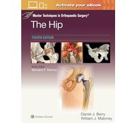 Master Techniques in Orthopaedic Surgery: the Hip: Print + Ebook With Multimedia