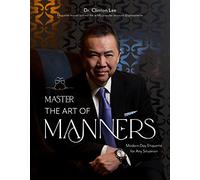 Master the Art of Manners: Modern-Day Etiquette for Any Situation
