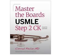 Master the Boards USMLE Step 2 CK, Eighth Edition