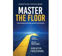 Master the Floor: A Retail Worker’s Path from $15/hour to $15K per Month