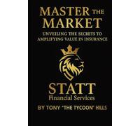 Master the Market: Unveiling the Secrets to Amplifying Value in Insurance