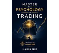 Master the Psychology of Trading