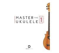 Master The Ukulele 1