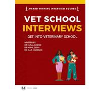Master the Vet Interview | Get into Veterinary School: Vet School Interview