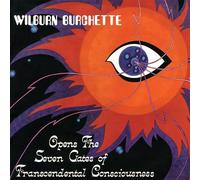 Master Wilburn Burchette - OPENS THE SEVEN GATES OF TRANSCENDENTAL CONSCIOUSNESS (OPAQUE RED VINYL)