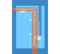 Master Your Mood: 90 Day Reset Button