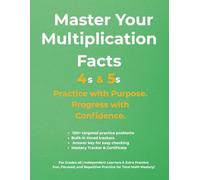 Master Your Multiplication Facts - 4’s & 5’s