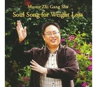 Master Zhi Gang Sha - Soul Song for Weight Loss
