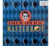 Masterboy - I Got to Give It Up