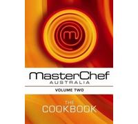 MasterChef Australia : The Cookbook - Volume 2