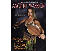 MASTERCLASS ANCIENT WARRIOR Series Vol-1 Awakening Of The LUA Warriors By Kumu Lua Michelle Manu