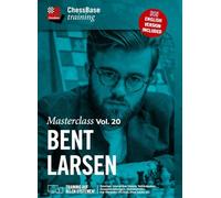 Masterclass Vol. 20: Bent Larsen