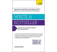 Masterclass: Write a Bestseller: How to plan, write and publish a bestselling work of fiction