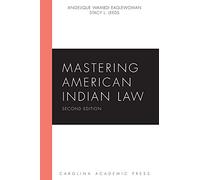 Mastering American Indian Law