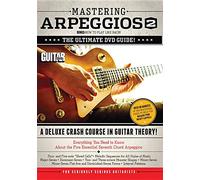 Mastering Arpeggios 2: The Ultimate DVD Guide! A Deluxe Crash Course in Guitar Theory!