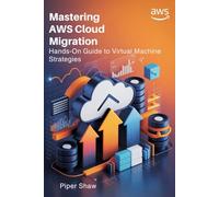 Mastering AWS Cloud Migration: Hands-On Guide to Virtual Machine Strategies