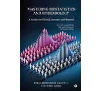 Mastering Biostatistics and Epidemiology (Tascabile)