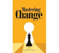 Mastering Change