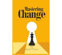 Mastering Change