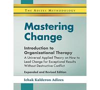 Mastering Change - Introduction to Organizational Therapy