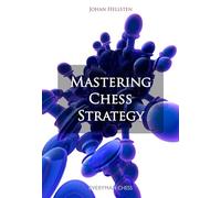Mastering Chess Strategy