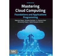 Mastering Cloud Computing: Foundations and Applications Programming