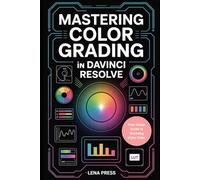 Mastering Color Grading in DaVinci Resolve: A Step-by-Step Guide to Transforming Log Footage Using a Node Workflow That Finally Makes Sense