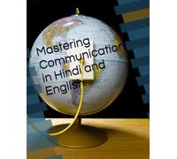 Mastering Communication in Hindi and English