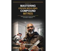 Mastering Compound Mitres: Professional Cornice & Coving Techniques for the Modern Tradesperson