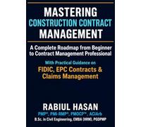 Mastering Construction Contract Management: A Complete Roadmap from Beginner to Contract Management Professional