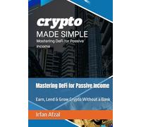 Mastering DeFi for Passive Income: Earn, Lend & Grow Crypto Without a Bank