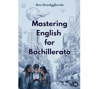 Mastering English for Bachillerato