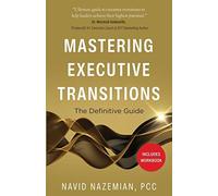 Mastering Executive Transitions: The Definitive Guide - NUOVO