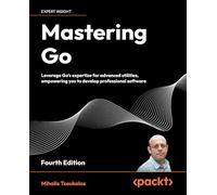 Mihalis Tsoukalos Mastering Go (Tascabile)