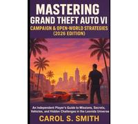 Mastering Grand Theft Auto VI: Campaign & Open-World Strategies (2026 Edition)