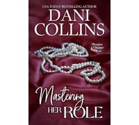 Mastering Her Role: A Steamy Lessons in Love Romance: 1