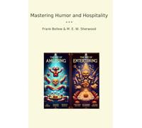 Mastering Humor and Hospitality
