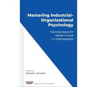 Mastering Industrial-Organizational Psychology (Copertina rigida)