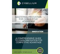 Mastering Innovation for Competitive Advantage