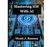 Mastering iOS with AI: ChatGPT Strategies for Innovative App Building