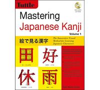 Mastering Japanese Kanji: The Innovative Visual Method for Learning Japanese Characters (1)