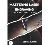 Mastering Laser Engraving: From Beginner to Pro