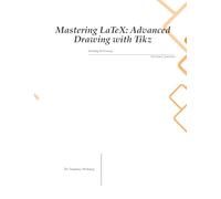 Hunter C Johnson Mastering LaTeX (Tascabile)