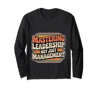 Mastering Leadership Not Just Management Crescita - Maglia a Manica