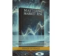 Mastering Market Risk: A Guide to Avoiding Stock Market Losses