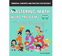 Mastering Math Word Problems Grade 2: Fun and Engaging Word Problems to Boost Math Confidence